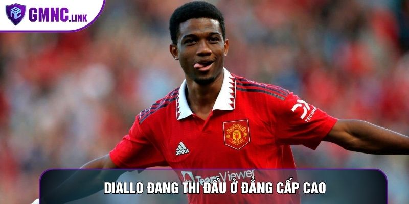 Cầu Thủ Amad Diallo: Bước Chuyển Mình Của Ngôi Sao 4 Diallo đang thi đấu ở đẳng cấp cao