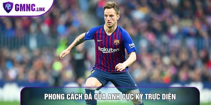 Phong cách đá của anh cực kỳ trực diện