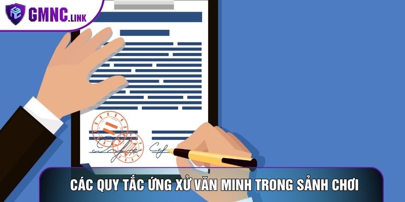 Các quy tắc ứng xử văn minh trong sảnh chơi