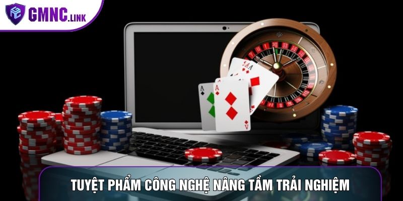 Tuyệt phẩm công nghệ nâng tầm trải nghiệm