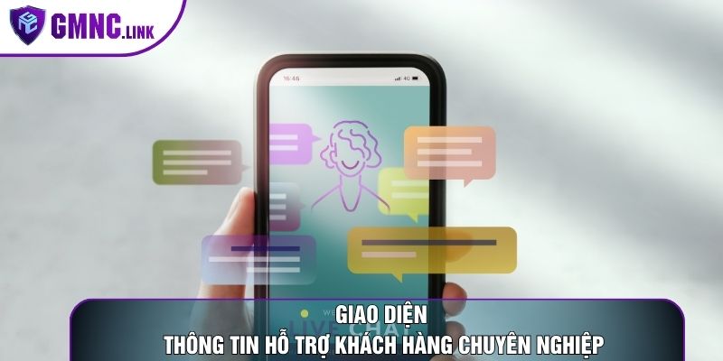 Giao diện thông tin hỗ trợ khách hàng chuyên nghiệp