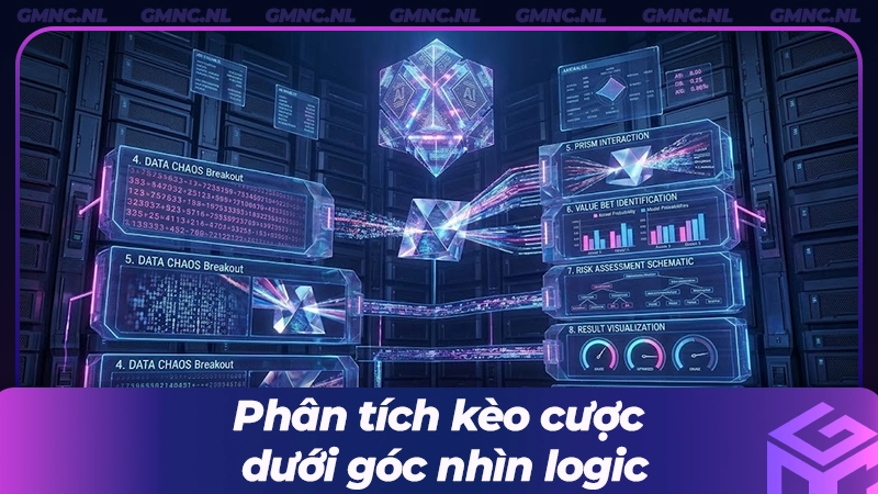 Phân tích tỷ lệ kèo dựa trên cơ sở logic