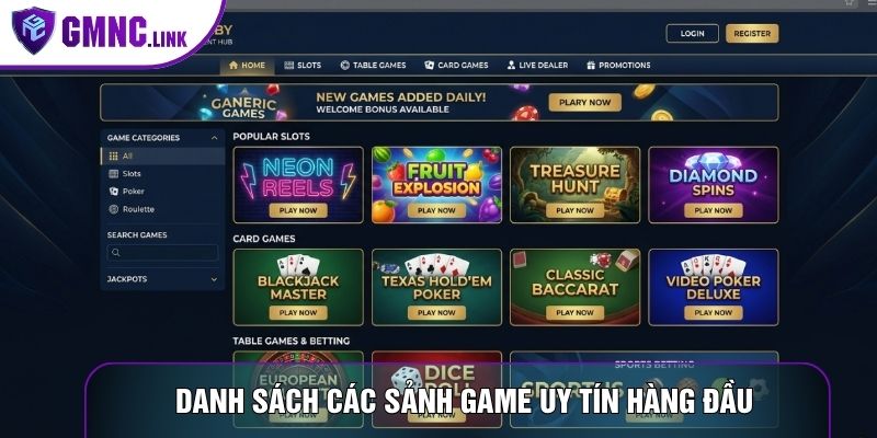 Danh sách các sảnh game uy tín hàng đầu