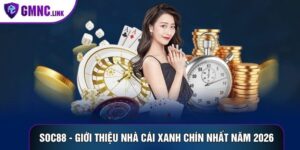 Soc88 - Giới Thiệu Nhà Cái Xanh Chín Nhất Năm 2026