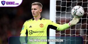 Thủ Môn Dean Henderson: Hành Trình Khẳng Định Tại NHA