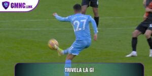 Trivela Là Gì: Phân Tích Kỹ Thuật Vẩy Má Ngoài Kinh Điển